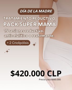 Promoción Día de la Madre | Tratamiento Reductivo Pack Súper Mamá